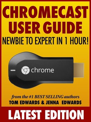 cover image of Chromecast User Guide